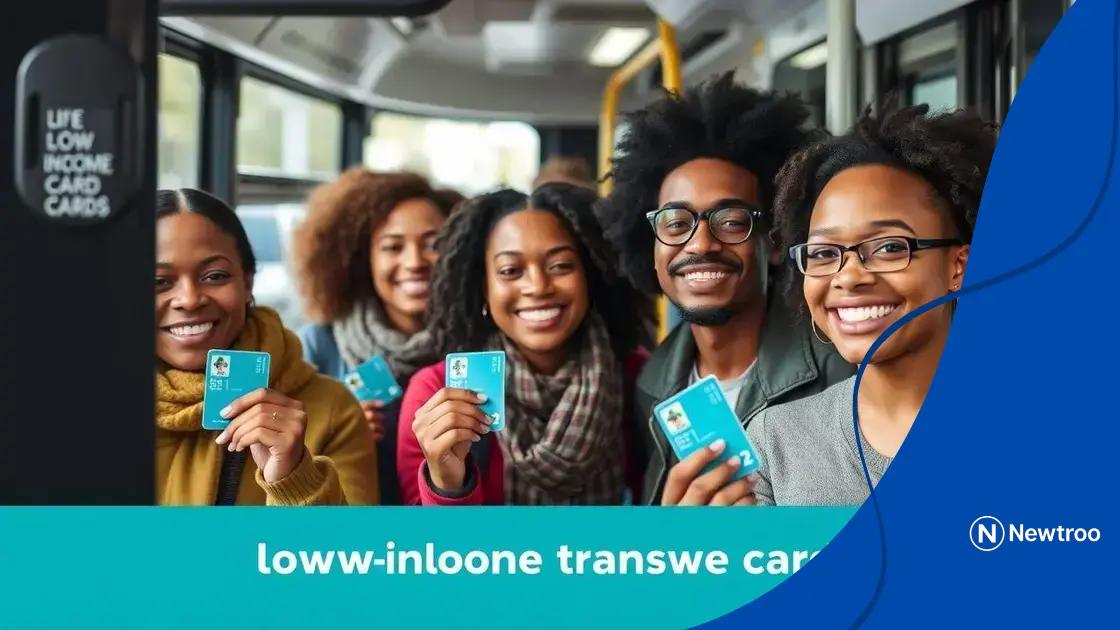 Benefits of using low-income transport cards